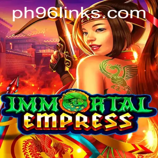 Discovering ImmortalEmpress: A Journey into the Realm of PH96