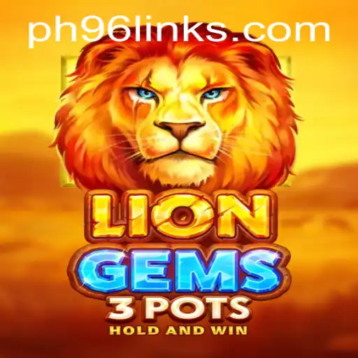 Exploring LionGems3pots: A New Gaming Adventure with PH96